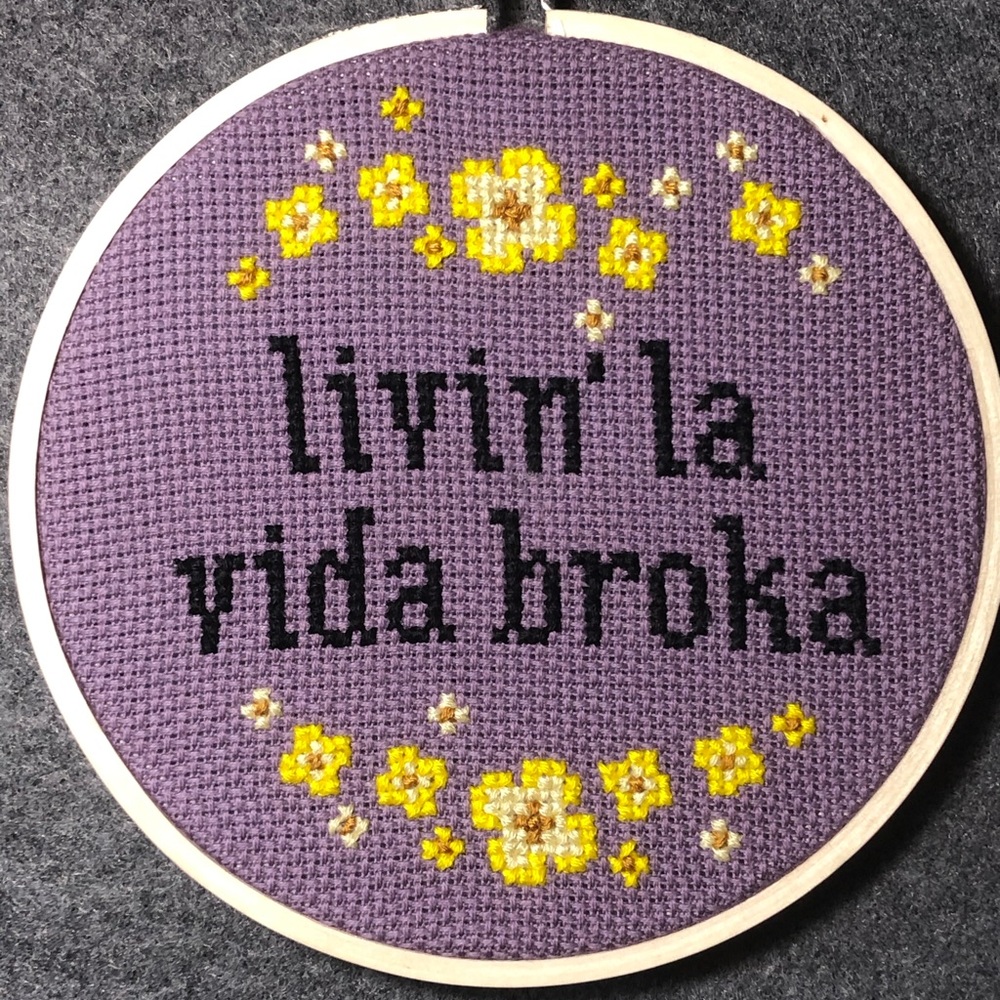 Handmade Livin La Vida Broka Flower Cross Stitch